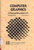 COMPUTER GRAPHICS: A Programming Approach