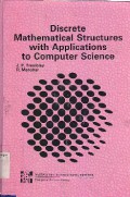 Discrete Mathematical Structures With Applications To Computer Science
