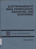 Electromagnetic Wave Propagation, Radiation, And Scattering