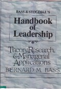 Bass & Stogdill's Handbook Of Leadership