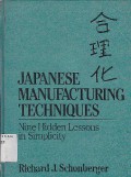 Japanese Manufacturing Techniques : Nine Hidden Lessons In Simplicity