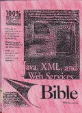 Java, XML, And Web Services Bible