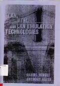 LAN, ATM, And LAN Emulation Technologies