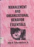 Management And Organizational Behavior Essentials