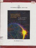 MANAGEMENT INFORMATION SYSTEMS: MANAGING INFORMATION TECHNOLOGY IN BUSINESS ENTERPRISE