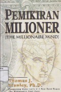 Pemikiran Milioner : Millionaire Mind