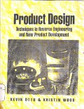 Product Design : Technique In Reverse Engineering And New Product Development