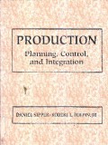 Production : Planning, Control, And Integration