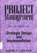 Project Management : Strategic Design And Implementation