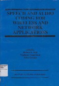 Speech And Audio Coding For Wireless And Network Applications