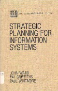 Strategic Planning For Information Systems