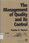 The Management Of Quality And Its Control