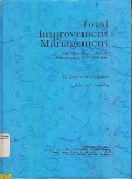 Total Improvement Management : The Next Generation In Performance Improvement