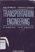 Transportation Engineering : Planning And Design
