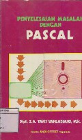 Penyelesaian Masalah Dengan Pascal
