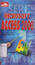 Seri Penuntun Praktis : Microsoft Acces 2000