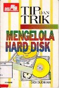 Tip Dan Trik Mengelola Hard Disk