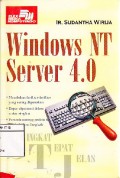 Singkat Tepat Jelas Windows NT Server 4.0