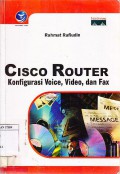 Cisco Router : Konfigurasi Voice, Video, Dan Fax