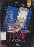 Pemrograman J2ME : Belajar Cepat Pemrograman Perangkat Telekomunikasi Mobile