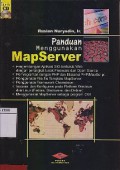 Panduan Menggunakan MapServer