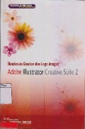 Mendesain Gambar Dan Logo Dengan Adobe Illustrator Creative Suite 2