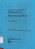 Komunikasi Data dan Komputer : Dasar-Dasar Komunikasi Data