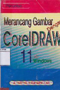 Penuntun Merancang Gambar Dengan CorelDRAW 11 For Window