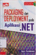Packaging Dan Deployment Pada Aplikasi.Net