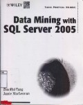 Data Mining With SQL Server 2005
