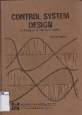 Control System Design : An Introduction