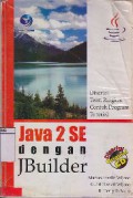 Java 2 SE Dengan JBuilder