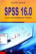 SPSS 16.0 : Analisis Data Statistika dan Penelitian