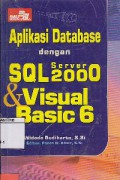 Aplikasi Database Dengan SQL Server 2000 & Visual Basic 6