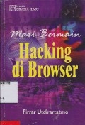 Mari Bermain Hacking Di Browser