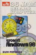 36 Jam Belajar Komputer Microsoft Windows 98