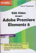 Edit Video Dengan Adobe Premiere Elements 8
