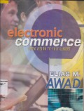 Electronic Commerce : from vision to fulfillment