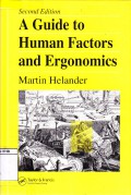 A Guide to Human Factors and Ergnomoics