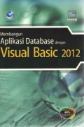 Membangun aplikasmi database dengan Visual Basic 2012