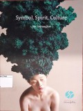 Symbol, Spirit, Culture