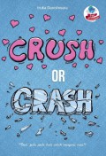 Crush or Crash
