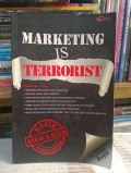 Marketing is Terrorist