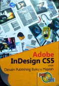 Adobe InDesign CS5 untuk Desain Publishing Buku & Majalah