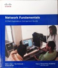 Network Fundamentals : CCNA Exploration Companion Guide