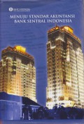 Menuju Standar Akuntansi Bank Sentral Indonesia
