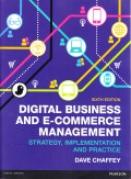 Digital Business and E-Commerce Management : Strategy, Implementation and Practice