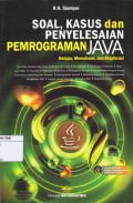 Soal, Kasus dan Penyelesaian Pemrograman Java