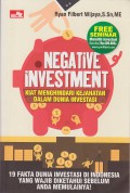 Negative Investment: Kiat Menghindari Kejahatan Dalam Dunia Investasi