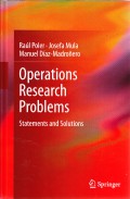 Operations Research Problems : Statements and Solutions